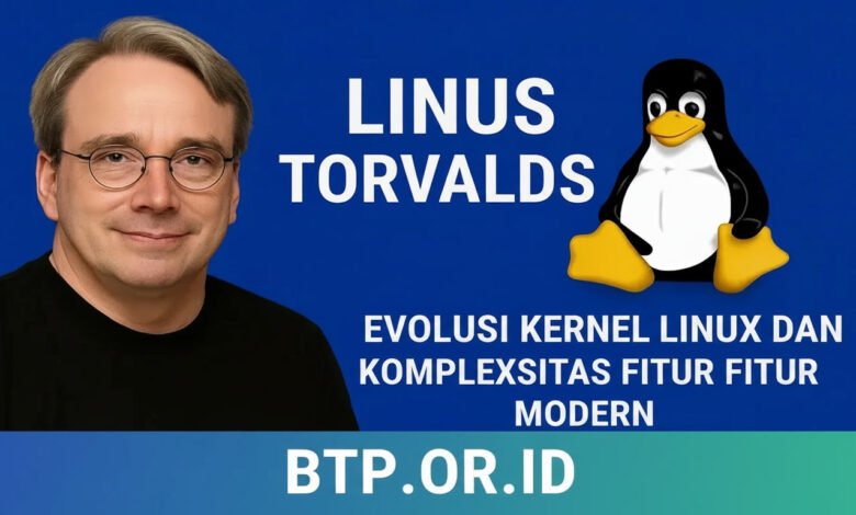 Dari 180KB ke Ratusan MB: Evolusi Kernel Linux dan Kompleksitas Fitur Modern