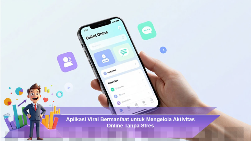 Aplikasi Viral Bermanfaat untuk Mengelola Aktivitas Online Tanpa Stres