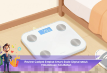 Ulasan Lengkap Smart Scale Digital untuk Pemantauan Kesehatan yang Akurat dan Praktis