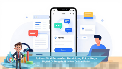 Aplikasi Viral yang Efektif Meningkatkan Fokus Kerja Digital di Tengah Aktivitas Online Padat