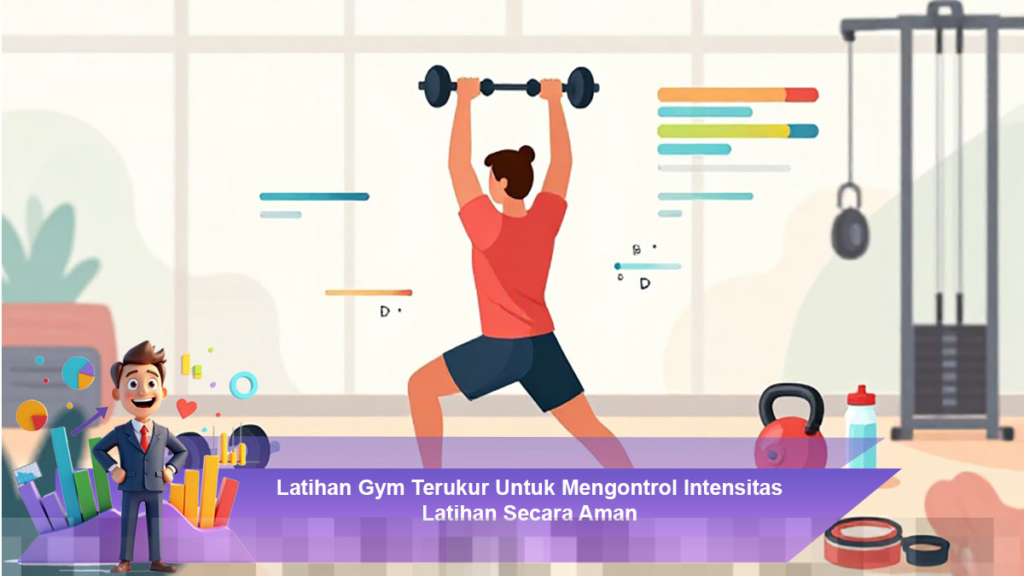Latihan Gym Terukur untuk Mengelola Intensitas Latihan dengan Aman dan Efektif